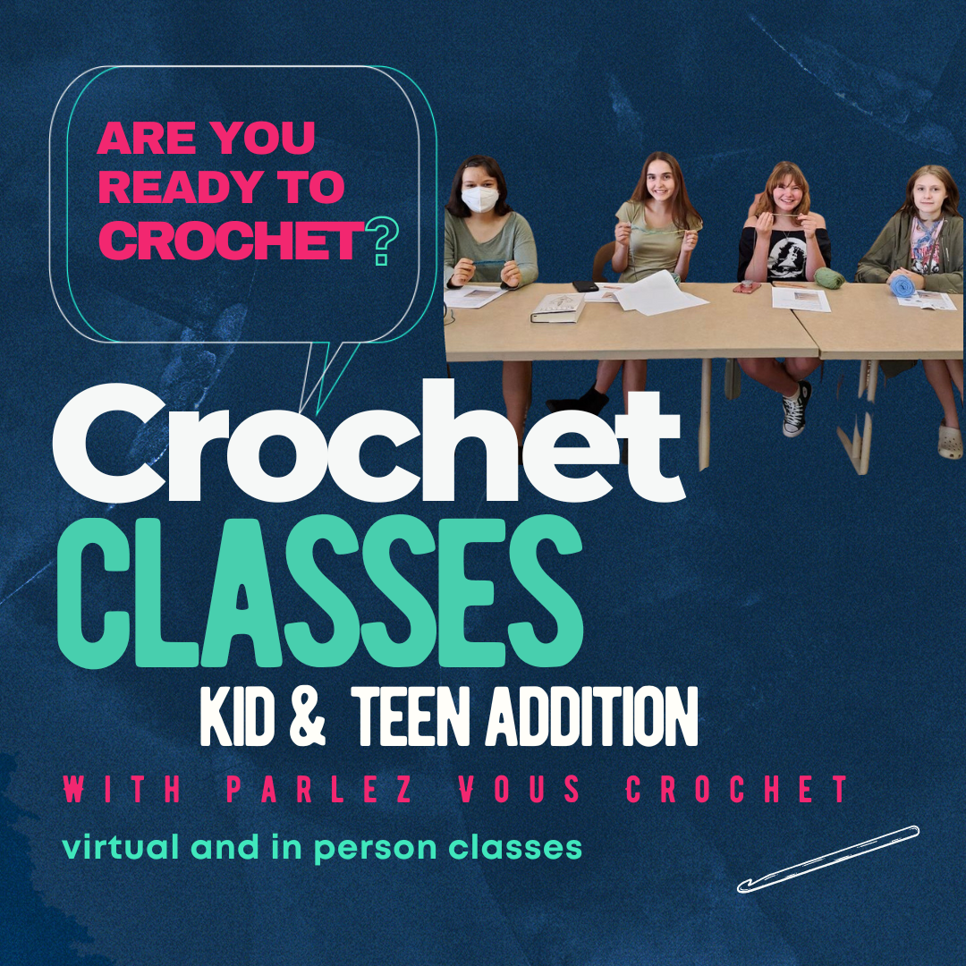 Beginner Teen Crochet Classes